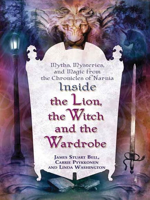 Upplýsingar um Inside "The Lion, the Witch and the Wardrobe" eftir James Stuart Bell - Biðlisti